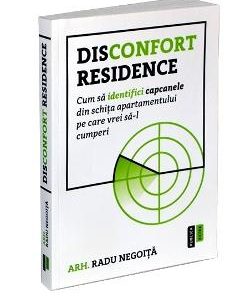 Disconfort residence - Radu Negoita