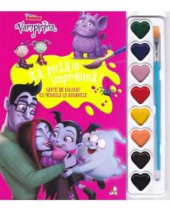 Disney. Vampirina. Sa pictam impreuna! Carte de colorat cu pensula si acuarele