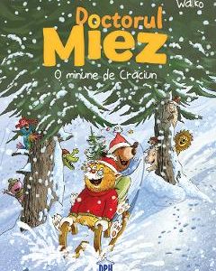 Doctorul Miez. O minune de Craciun - Walko