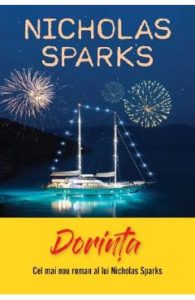 Dorinta - Nicholas Sparks, Beletristica
