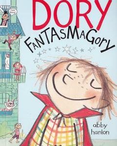 Dory Fantasmagory - Abby Hanlon