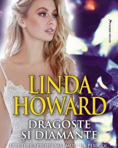 Dragoste si diamante - Linda Howard