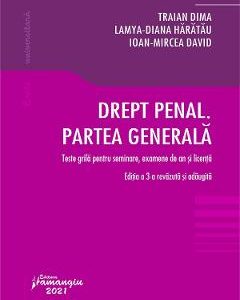 Drept penal. Partea generala Ed.3 - Traian Dima
