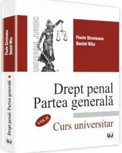 Drept penal. Partea generala Vol.2 - Florin Streteanu