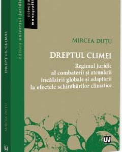 Dreptul climei - Mircea Dutu