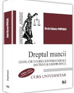 Dreptul muncii - Radu Razvan Popescu