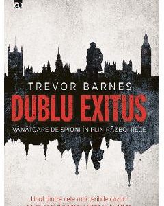 Dublu Exitus - Trevor Barnes