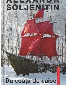 Dulceata de caise - Alexandr Soljenitin