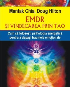EMDR si vindecarea prin Tao - Mantak Chia