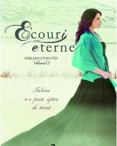 Ecouri eterne Vol.2 Din emblema eternitatii - Angela Corbett