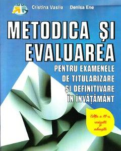 Ed.3 Metodica si evaluarea pentru examenele de titularizare si definitivare in invatamant