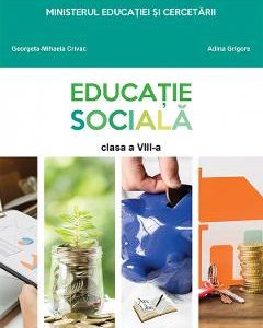 Educatie sociala - Clasa 8 - Manual - Georgeta-Mihaela Crivac
