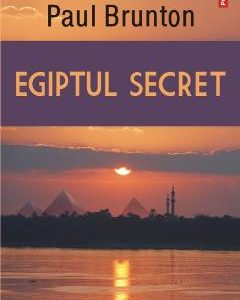 Egiptul secret - Paul Brunton