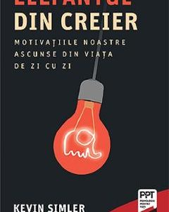 Elefantul din creier - Kevin Simler