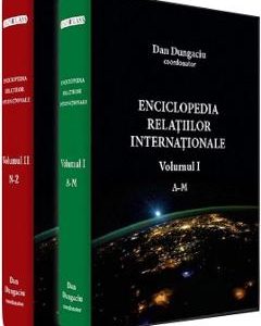 Enciclopedia relatiilor internationale. Vol. 1 + 2 - Dan Dungaciu