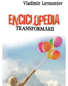 Enciclopedia transformarii - Vladimir Lermontov