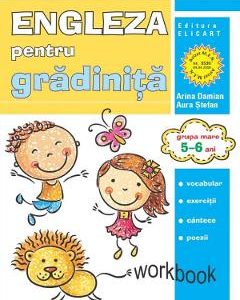 Engleza pentru gradinita. Grupa mare 5-6 ani - Arina Damian
