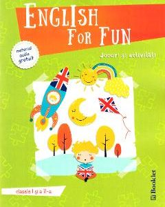 English for Fun. Jocuri si activitati - Clasele 1 si 2