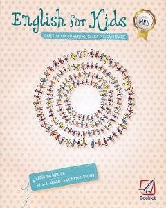 English for kids - Clasa pregatitoare - Caiet - Cristina Mircea