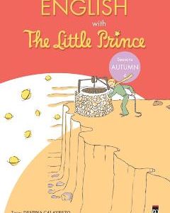 English with the Little Prince. Autumn 4