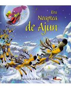 Era Noaptea de Ajun - John Joven