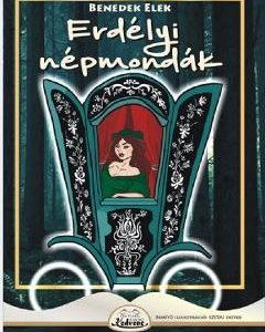 Erdelyi napmondak - Benedek Elek