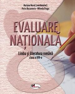 Evaluare nationala. Limba romana - Clasa 8 - Mariana Norel