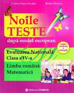 Evaluare nationala. Limba romana. Matematica. Noile teste - Clasa 4 - Cristina Neculai