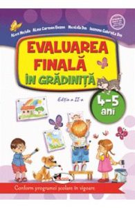 Evaluarea finala in gradinita 4-5 ani Ed.2 - Alice Nichita, Alina Carmen Bozon, Carti Pentru Copii