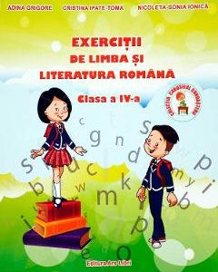 Exercitii de limba si literatura romana - Clasa 4 - Adina Grigore