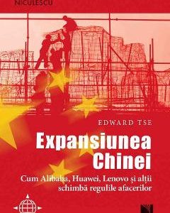 Expansiunea Chinei - Edward Tse