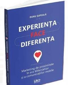 Experienta face diferenta - Doru Supeala
