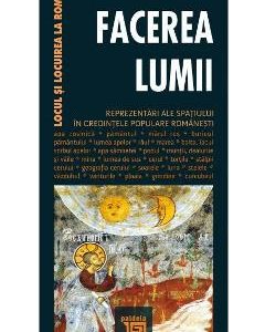 Facerea lumii - Antoaneta Olteanu
