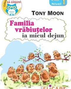 Familia vrabiutelor ia micul dejun. Nivel 1 - Tony Moon