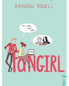 Fangirl - Rainbow Rowell