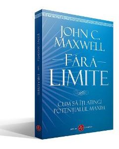 Fara limite - John C. Maxwell