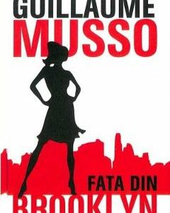 Fata din Brooklyn - Guillaume Musso