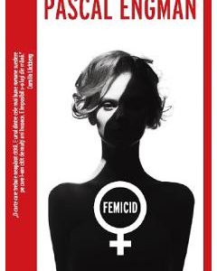Femicid - Pascal Engman