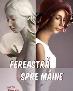 Fereastra spre maine - Simona Mihutiu