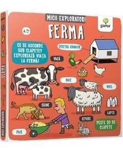 Ferma. Micii exploratori