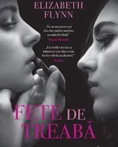 Fete de treaba - Laurie Elizabeth Flynn