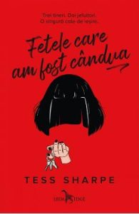 Fetele care am fost candva - Tess Sharpe, Beletristica