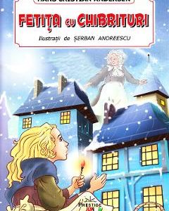 Fetita cu chibrituri - Hans Cristian Andersen