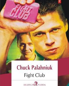 Fight Club - Chuck Palahniuk