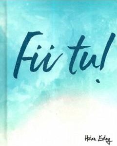 Fii tu!