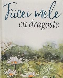 Fiicei mele cu dragoste