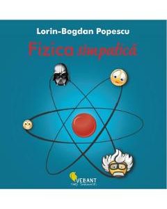 Fizica simpatica - Lorin-Bogdan Popescu