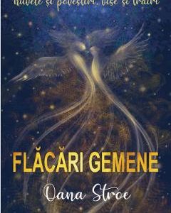Flacari gemene - Oana Stroe