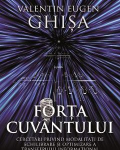 Forta cuvantului - Valentin Eugen Ghisa