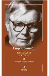 Fragmente critice. Vol.2 - Eugen Simion, Stiinte Umaniste